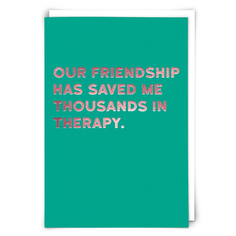 Redback Cards - duties and tariffs paid Therapy Greeting Card