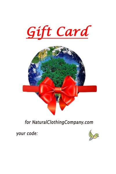 Gift Certificate (downloadable) - Natural Clothing Company